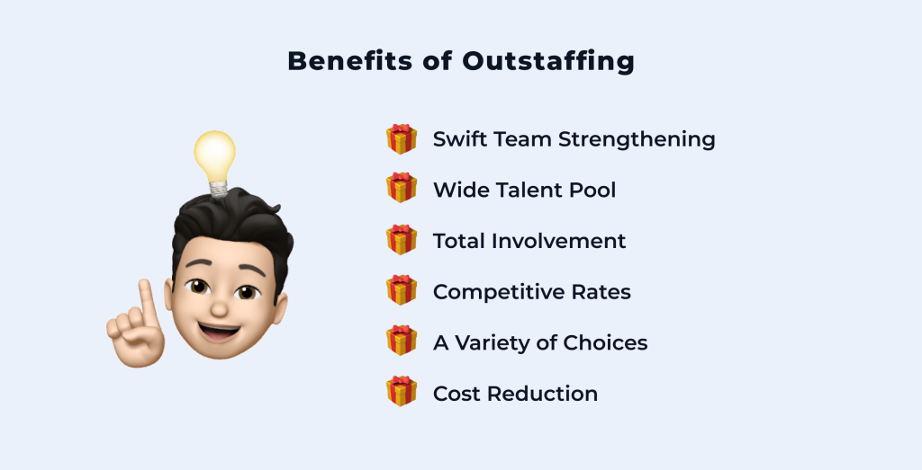 Outstaffing advantages