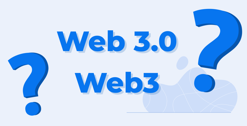 What is Web 3.0 or Web3?